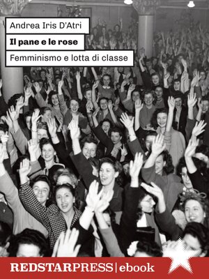 cover image of Il pane e le rose